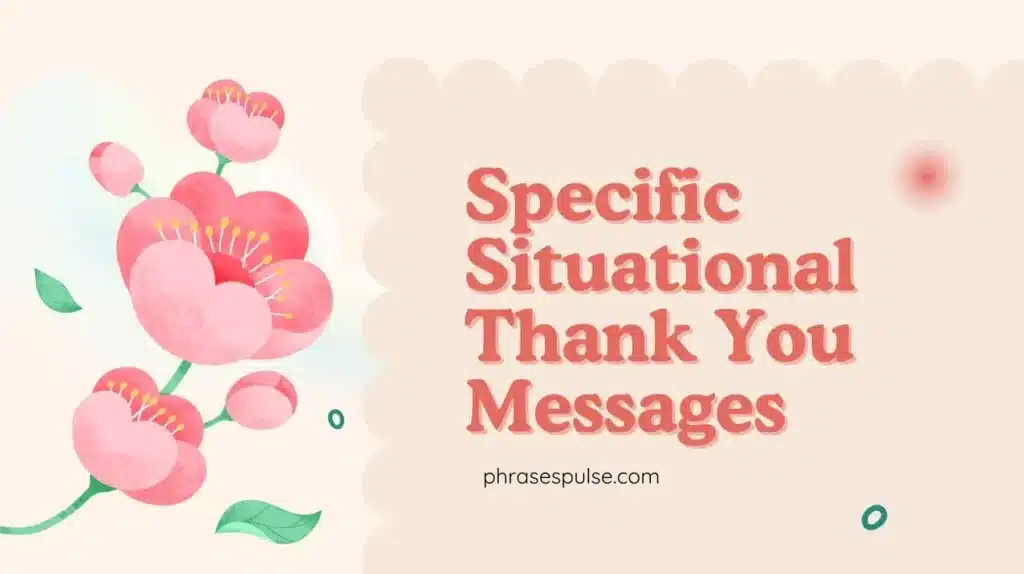 specific-situational-thankyou- messages