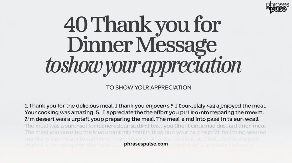 40 Thank You for Dinner Message Examples to Show Your Appreciation