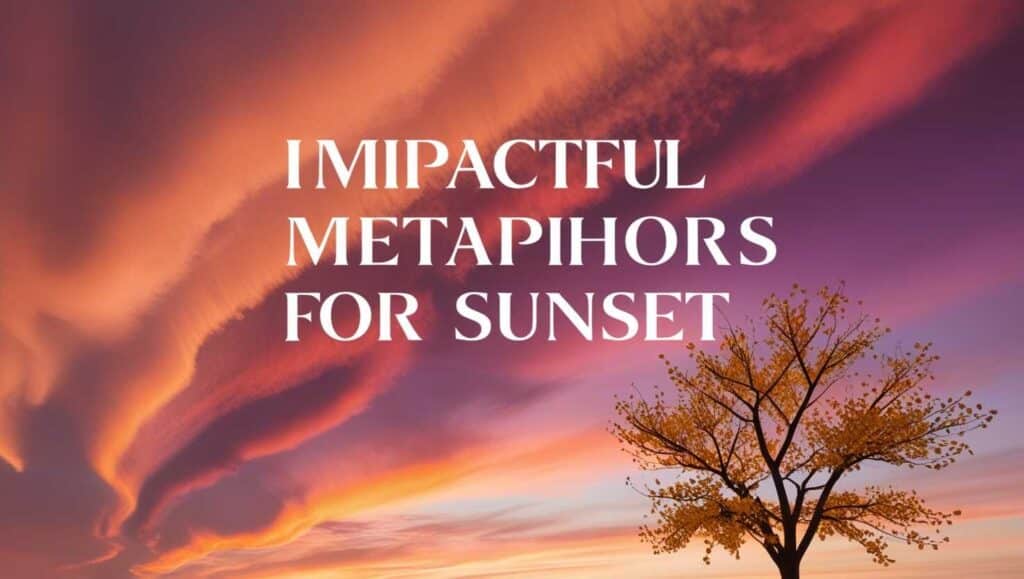 impactful-metaphors-for-sunset