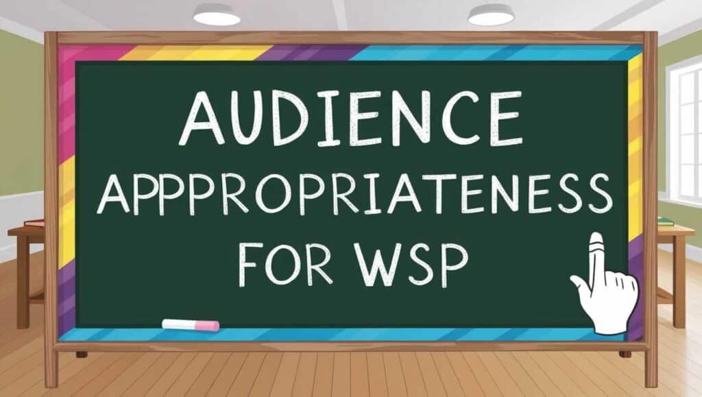 audience-appropriateness-for-wSP