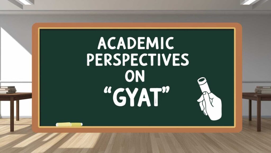 academic-perspectives-on-Gyat