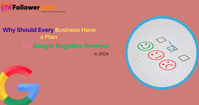 Why Should Every Business Have a Plan for Google Negative Reviews in 2025? Google Negative Reviews in 2025